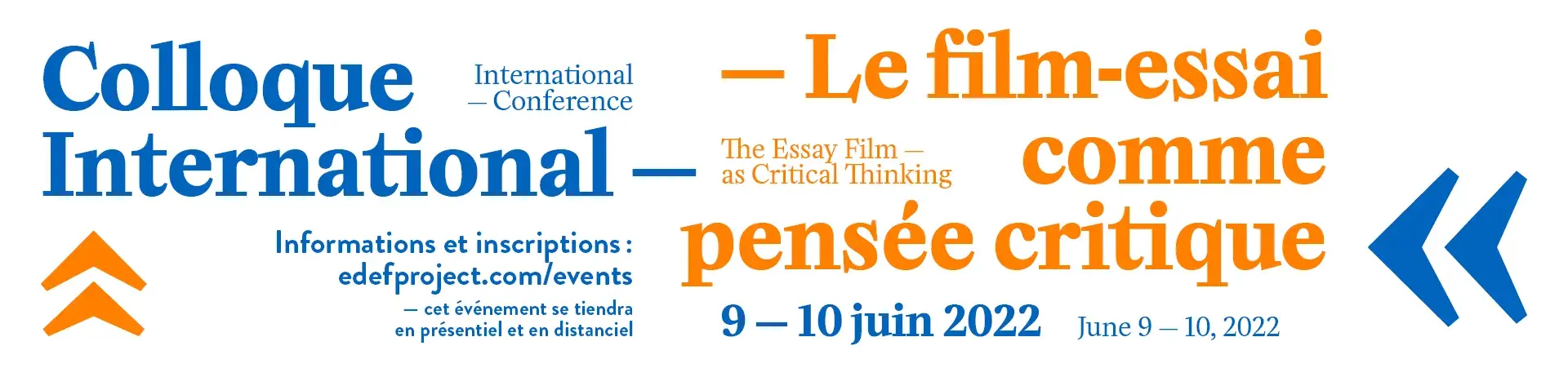 Bandeau Colloque international - Le film comme pensée critique - 9 et 10 juin 2022