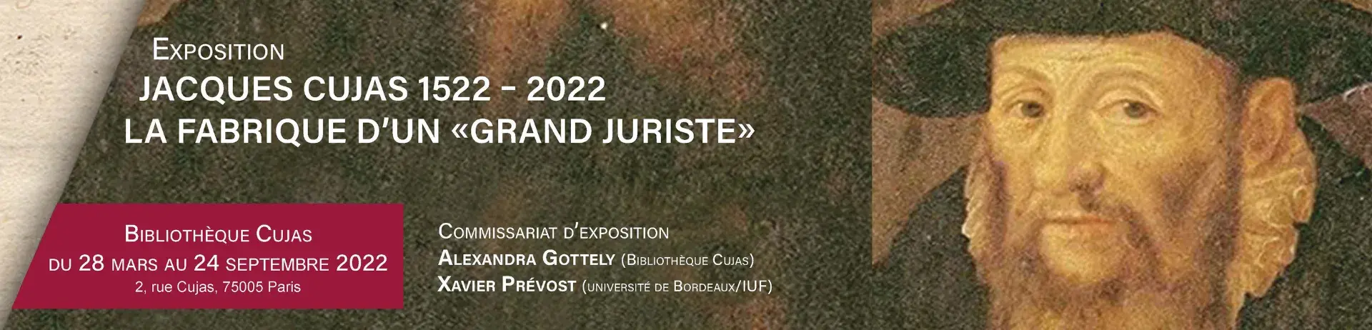 jacques cujas 1522 2022 la fabrique d'un grand juriste