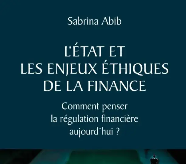 L'État et les enjeux éthiques de la finance