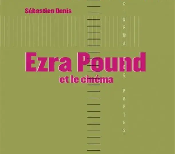 Ezra Pound et le cinéma