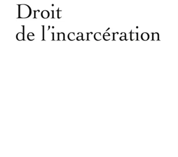 Droit de l'incarcération