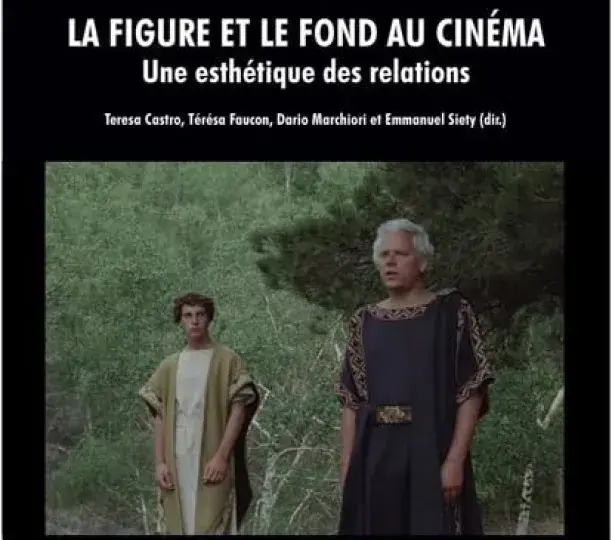 "La figure et le fond au cinéma" 