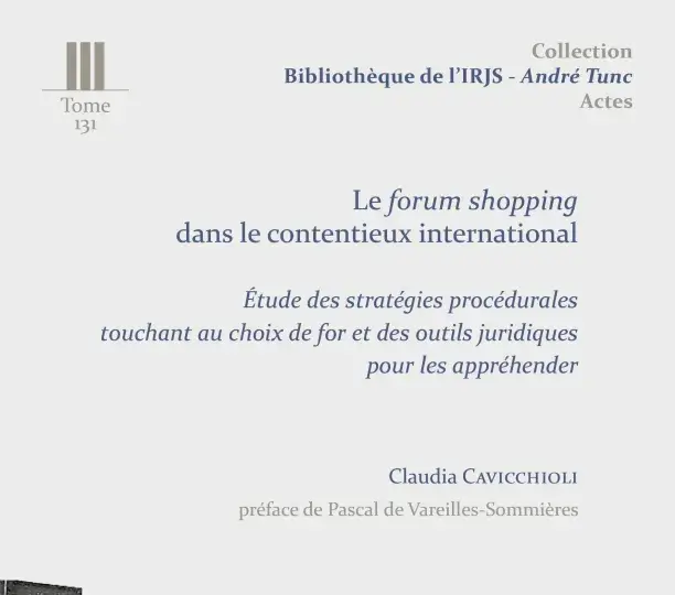 Le forum shopping dans le contentieux international